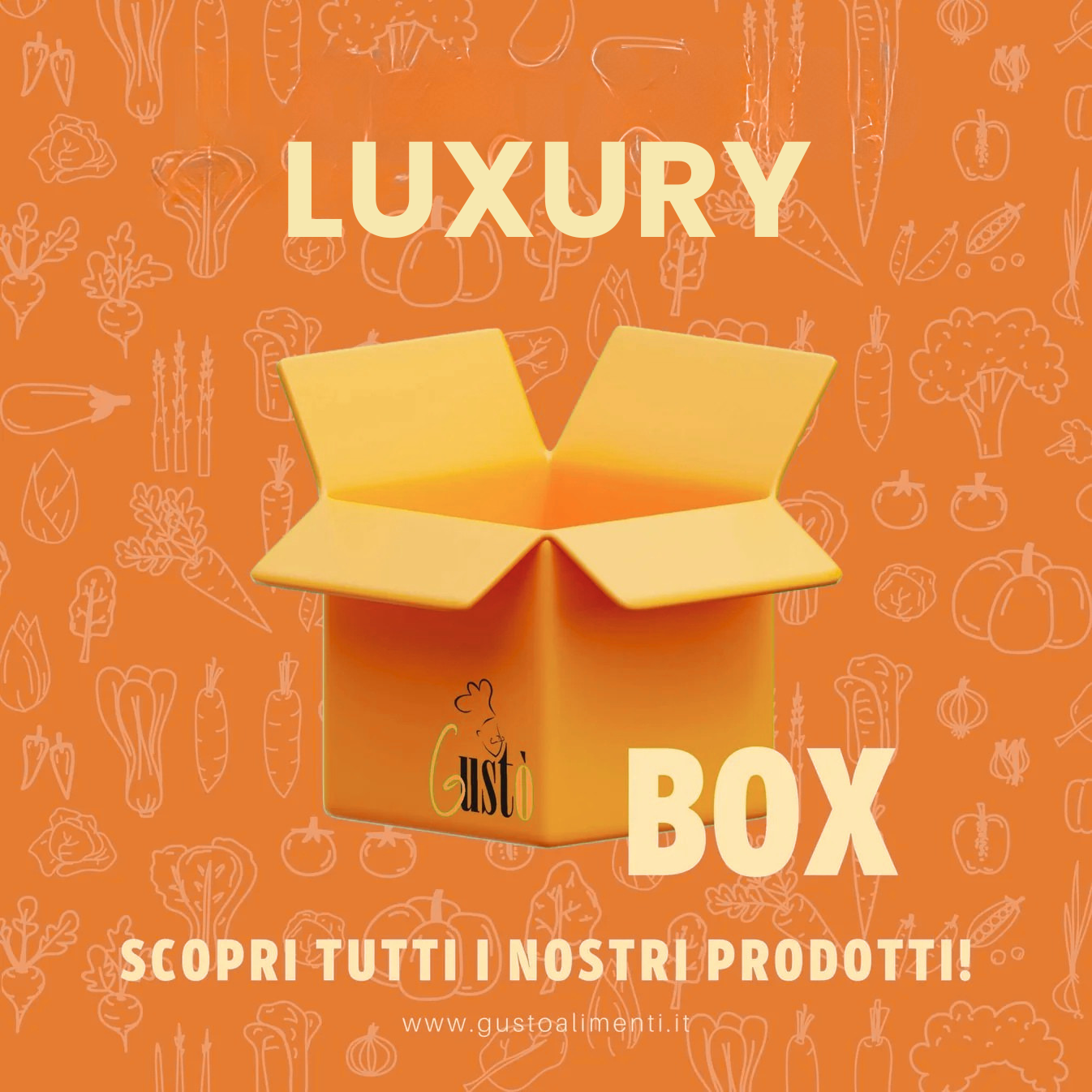 LUXURY – Box Gustò